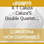 R T Caluza - Caluza'S Double Quartet 1930 cd