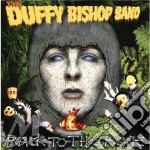 The Duffy Bishop Band - Back To The Bone