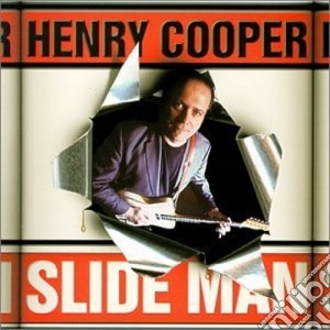 Henry Cooper - Slide Man cd musicale di Cooper Henry