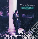 Nanci Griffith - Late Night Grand Hotel
