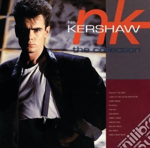 Nik Kershaw - The Collection cd musicale di KERSHAW NIK