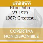 Elton John - V3 1979 - 1987: Greatest Hits cd