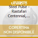 Steel Pulse - Rastafari Centennial, Live In Paris - Elysee Montmartre cd