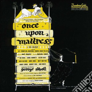 Once Upon A Mattress / O.B.C. - Once Upon A Mattress / O.B.C. cd musicale di Once Upon A Mattress / O.B.C.