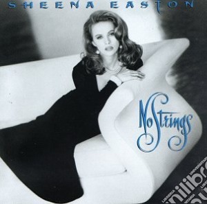 Sheena Easton- No Strings cd musicale di EASTON SHEENA
