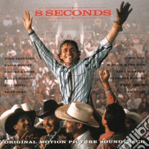 Eight Seconds - Soundtrack cd musicale di Eight Seconds