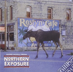 More Northern Exposure / Tv O. - More Music From Northern Exposure cd musicale