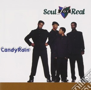 Soul For Real - Candy Rain cd musicale di SOUL FOR REAL