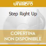 Step Right Up cd