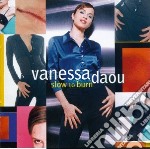 Vanessa Daou - Slow To Burn