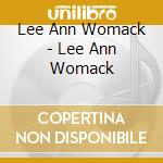 Lee Ann Womack - Lee Ann Womack cd musicale di Womack lee ann