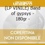 (LP VINILE) Band of gypsys - 180gr - lp vinile di Jimi Hendrix