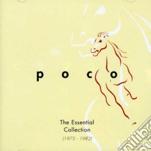 Poco - The Essential Collection 1975-1982 cd musicale di Poco