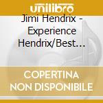 Jimi Hendrix - Experience Hendrix/Best Of cd