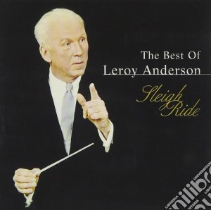 Anderson Leroy - Sleigh Ride Best Of cd musicale di Anderson Leroy
