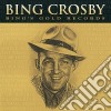 Bing Crosby - Bing'S Gold Records cd