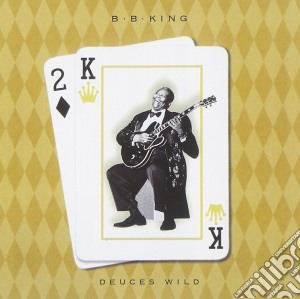 B.B. King - Deuces Wild cd musicale di B.b. King
