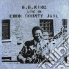 B.B. King - Live In Cook County Jail cd