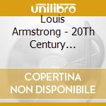 Louis Armstrong - 20Th Century Masters - The Millennium Collection cd musicale di Louis Armstrong