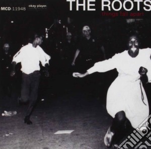 Roots (The) - Things Fall Apart cd musicale di ROOTS