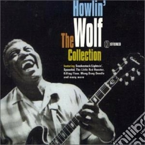 Howlin' Wolf - The Collection cd musicale di Howlin Wolf