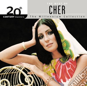 Cher - Millennium Collection - 20Th Century Masters cd musicale di Cher