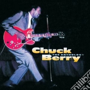 Chuck Berry - The Anthology (2 Cd) cd musicale di Chuck Berry