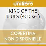 KING OF THE BLUES (4CD set) cd
