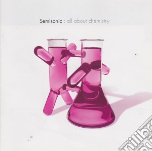 Semisonic - All About Chemistry cd musicale di Semisonic