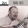 Burl Ives - 20Th Century Masters: Millennium Collection cd