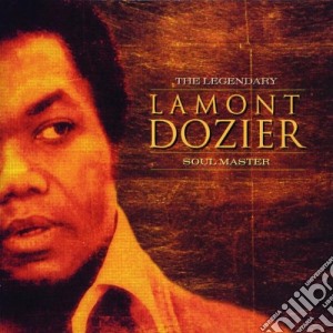 Lamont Dozier - The Legendary Lamont Dozier Soul Master cd musicale di DOZIER LAMONT