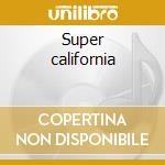 Super california cd