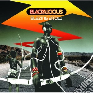 Blackalicious - Blazing Arrow cd musicale di Blackalicious