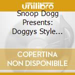 Snoop Dogg Presents: Doggys Style Allstars - Werlcome To Tha House Vol.1 / Various cd musicale di Dogg Snoop