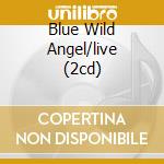 Blue Wild Angel/live (2cd) cd musicale di Jimi Hendrix