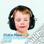 Fiction Plane - Everything Will Never Be