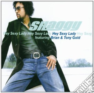 Shaggy - Hey Sexy Lady cd musicale di SHAGGY