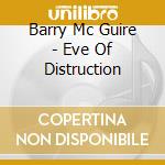 Barry Mc Guire - Eve Of Distruction