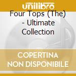 Four Tops (The) - Ultimate Collection cd