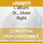 L'album Di...blues Night cd