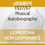1927/67 Musical Autobiography cd