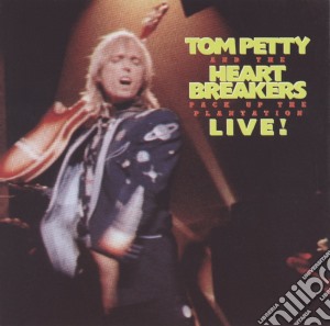 Tom Petty & The Heartbreakers - Pack Up The Plantation cd musicale di Petty tom and the heartbreaker