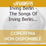 Irving Berlin - The Songs Of Irving Berlin Blue Skies cd