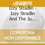 Izzy Stradlin - Izzy Stradlin And The Ju Ju Hounds cd