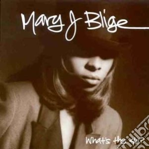 Mary J. Blige - What's The 411? cd musicale di Mary J. Blige