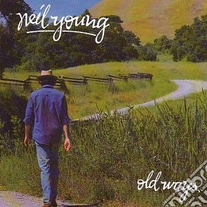Neil Young - Old Ways cd musicale di Neil Young