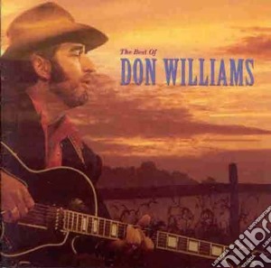 Don Williams - The Best Of cd musicale di WILLIAMS DON