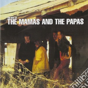 Mamas And The Papas (The) - Best Of cd musicale di MAMAS & PAPAS