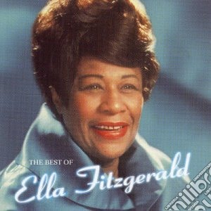 Ella Fitzgerald - The Best Of (E) cd musicale di Ella Fitzgerald