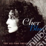 Cher - Blue - The All Time Great Love Songs